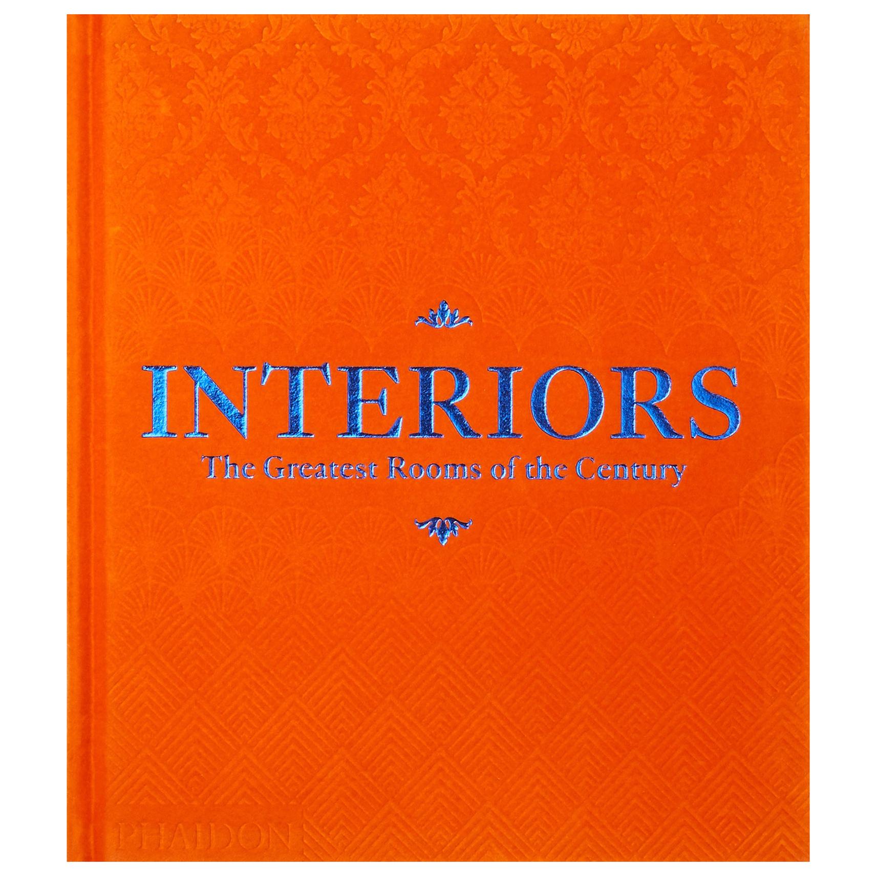 Interiors The Greatest Rooms of the Century 'Orange Edition'