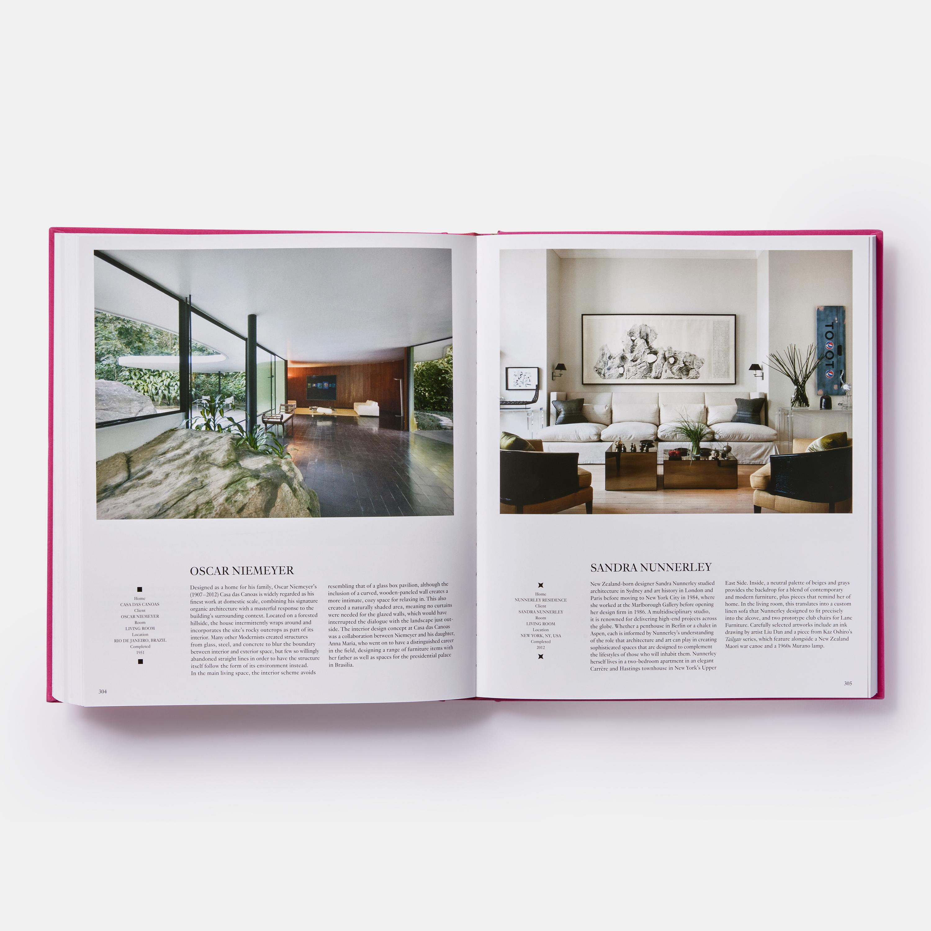 The ultimate global celebration of residential design and decorating 

With 400 rooms organized by designer from A-Z, this much-lauded book goes beyond decorators, designers, and architects to highlight exquisite interiors designed by fashion
