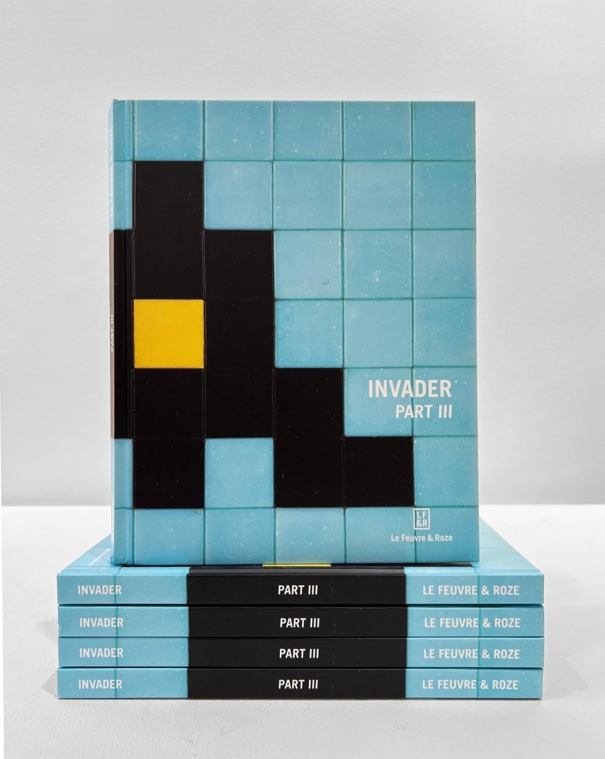 Invader, Invader (Part 3) Book, 2022
 
Official catalogue from the Invader show at Le Feuvre & Roze in Paris

Edition: 1500

Format: Hardcover

Text: French and English

Edition: Le Feuvre & Roze

Size: 21.0 cm (w) x 27.0 cm (h)