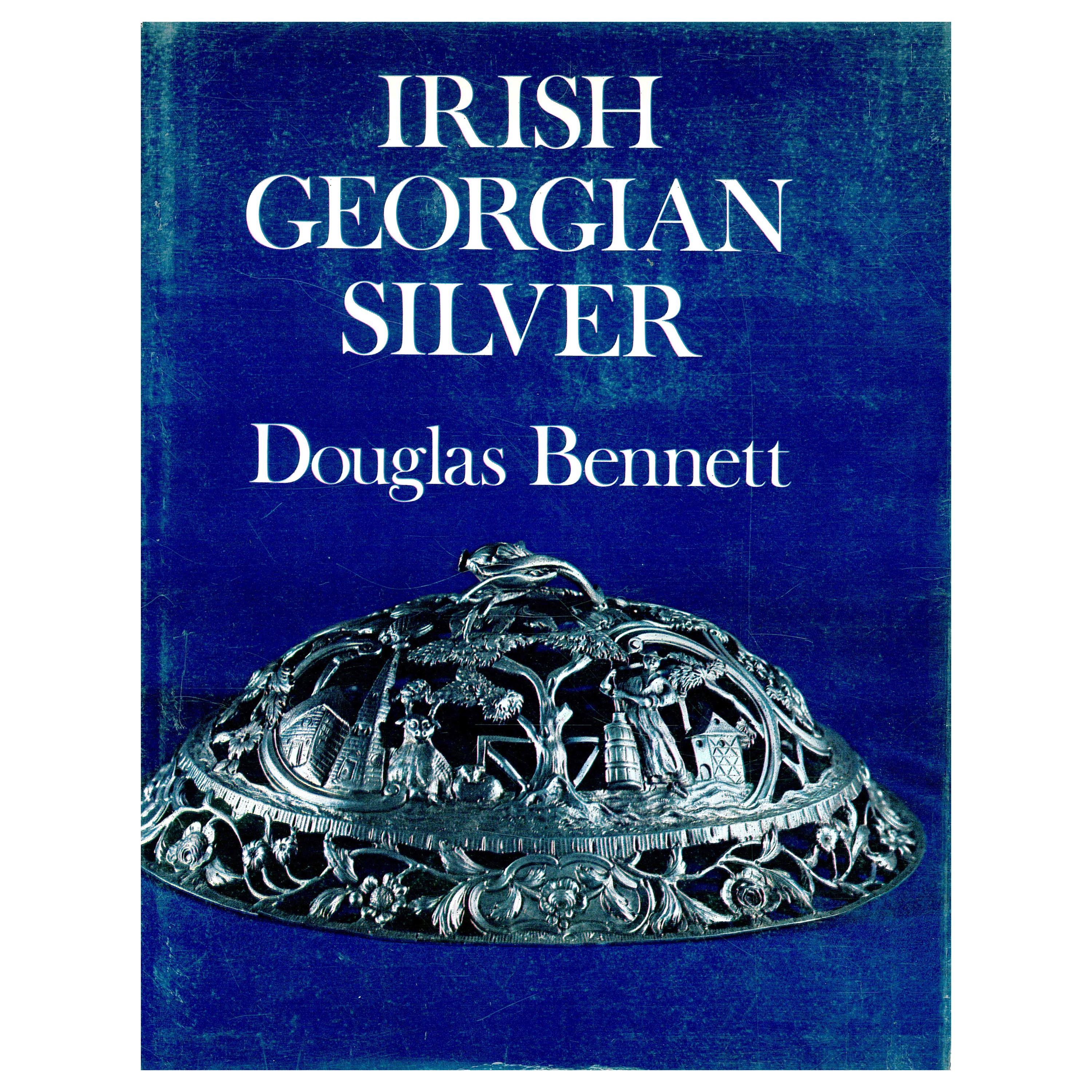 Argenterie géorgienne irlandaise de Douglas Bennett (livre)