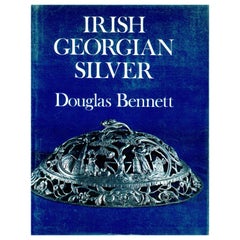 Antique Irish Georgian Silver by Douglas Bennett (Book)