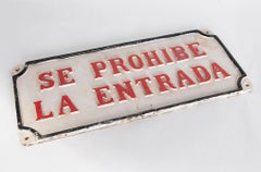 Iron Ship's Sign with Inscription, "No Entry"