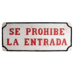 Iron Ship's Sign with Inscription, "No Entry"