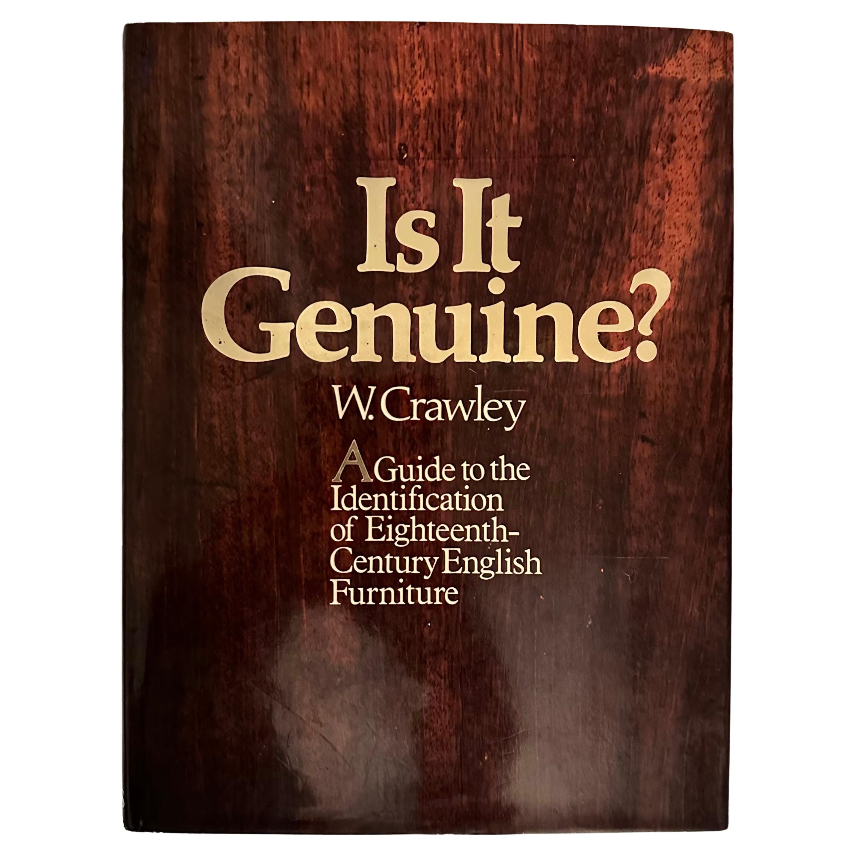 Is it Genuine? A Guide to the Identification of 18th Century English Furniture For Sale