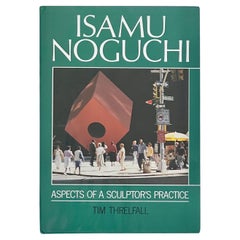 Isamu Noguchi Aspects of a Sculptors Practise