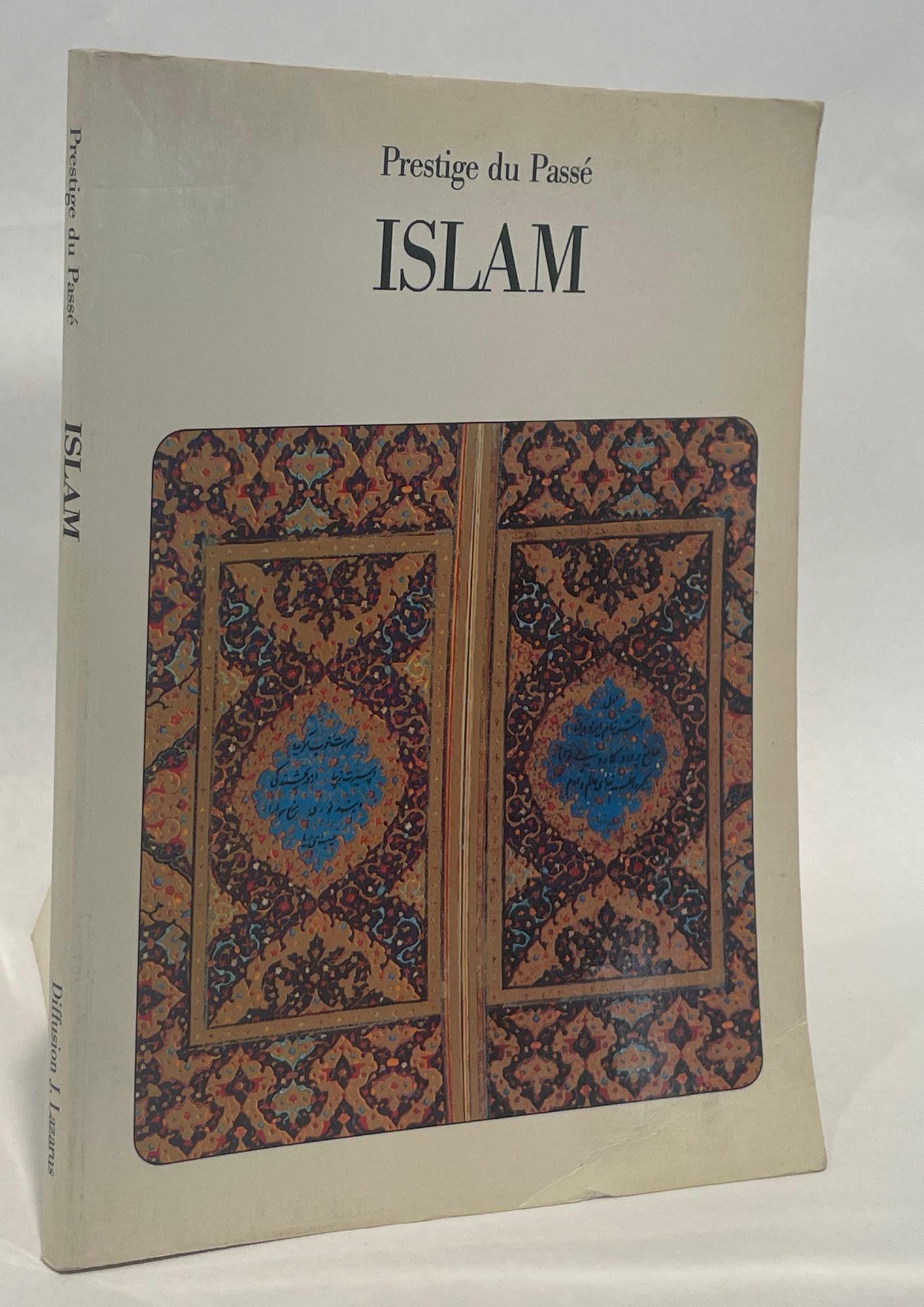 ISLAM Prestige du Passe by Miriam Meier Published by J. LAZARUS, 1987.
Softcover, French language.
Title: ISLAM
Publisher: J. LAZARUS
Publication Date: 1987