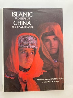 Islamic Frontiers Of China Silk Road Images Coffee Table Book Signed