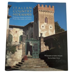 Italian Country Hideaways Vacationing in Tuscany Libro con copertina rigida di Kelley Hurst
