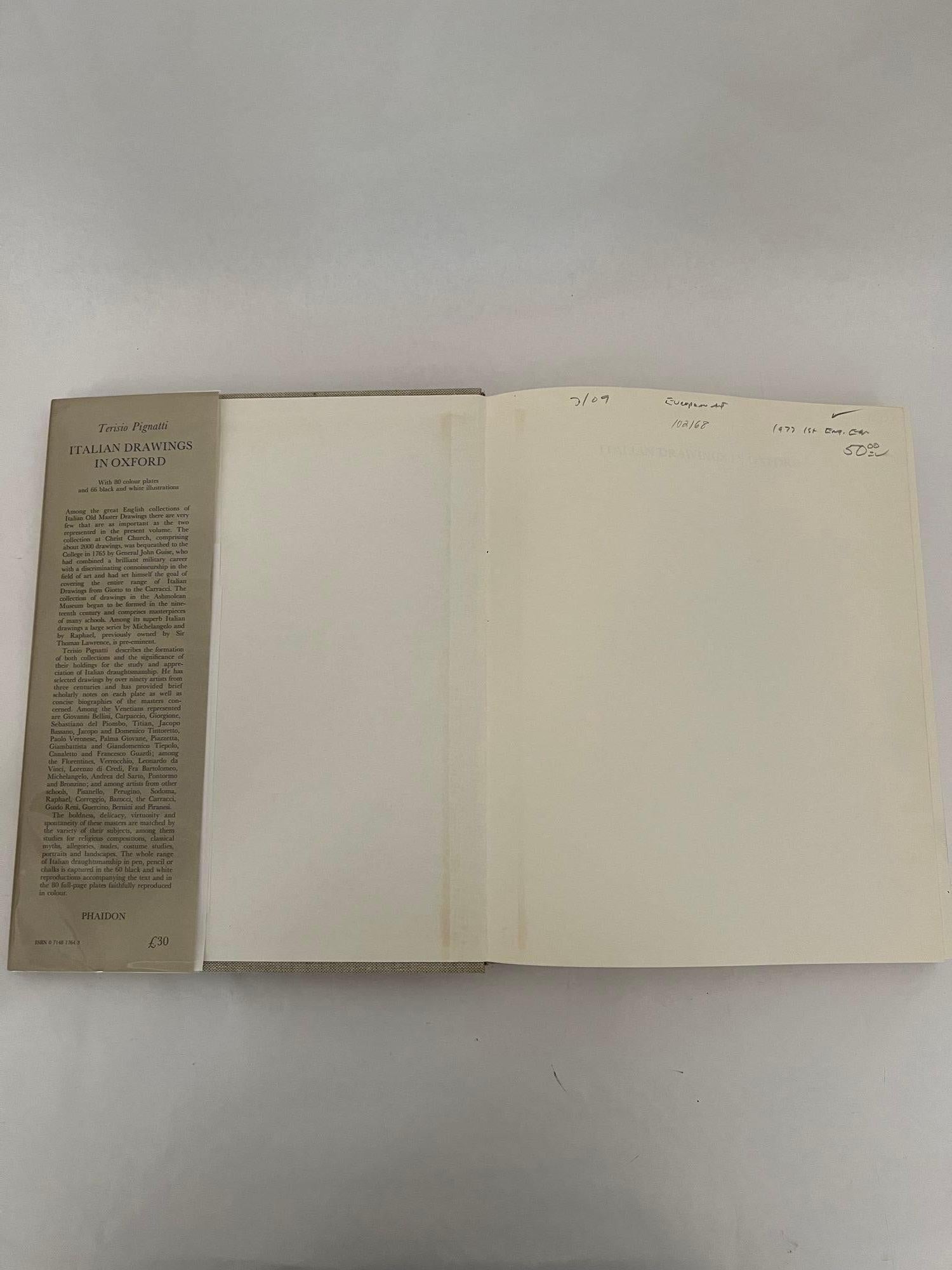 Italian Drawings In Oxford; From The Collection Of The Ashmolean Museum And Chrish Church PIGNATTI, Terisio
Published by Phaidon Press, London, 1977.
This book showcases the Italian drawings collection of the Ashmolean Museum and Christ Church in