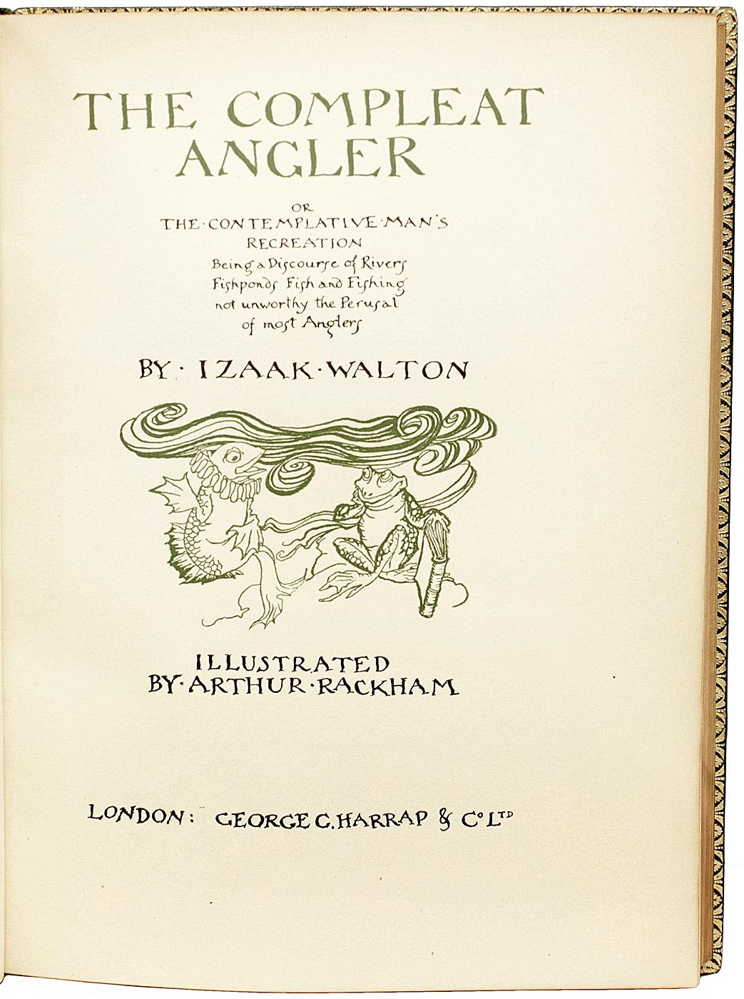 British Izaak WALTON. The Compleat Angler. Illustrated by Arthur Rackham FIRST TRADE ED For Sale