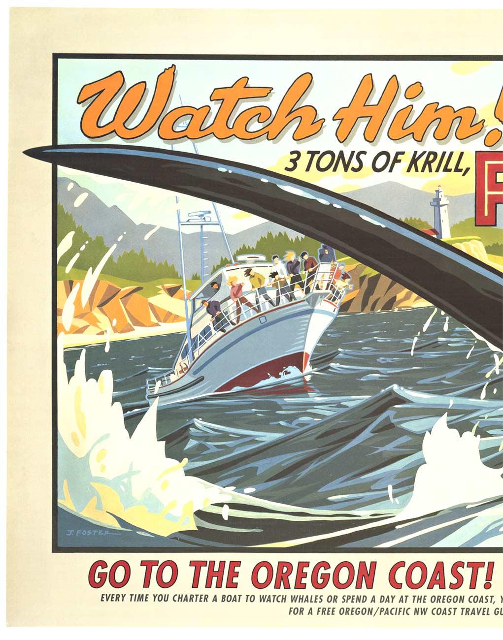 Original 'Watch Him! Feed Him! Go to the Oregon Coast!' vintage poster - Print by J Foster