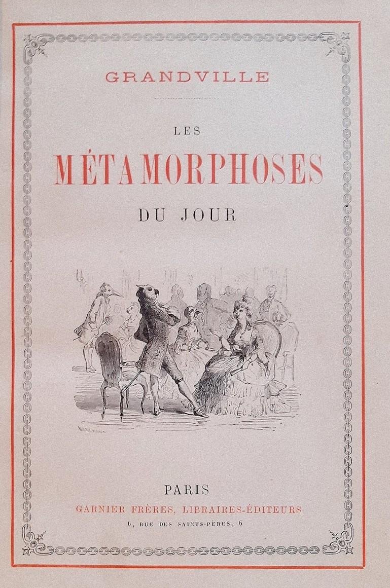 Les Métamorphoses du Jour - Seltenes Buch, illustriert von J. J. Grandville - 1869 im Angebot 2