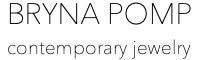 BRYNA POMP contemporary jewelry 