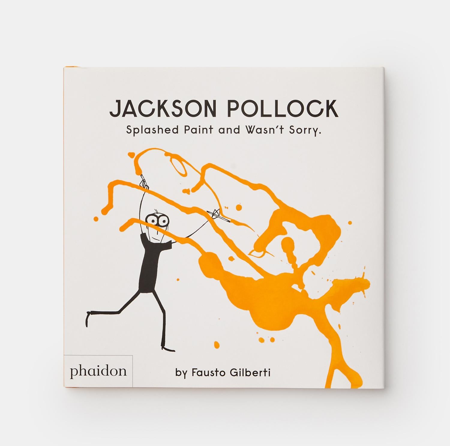 A clever, charmingly quirky portrayal of painter Jackson Pollock – and the first in a series of picture-book biographies of contemporary artists
Jackson Pollock was unlike any other painter. Instead of sitting in front of an easel with brushes, he
