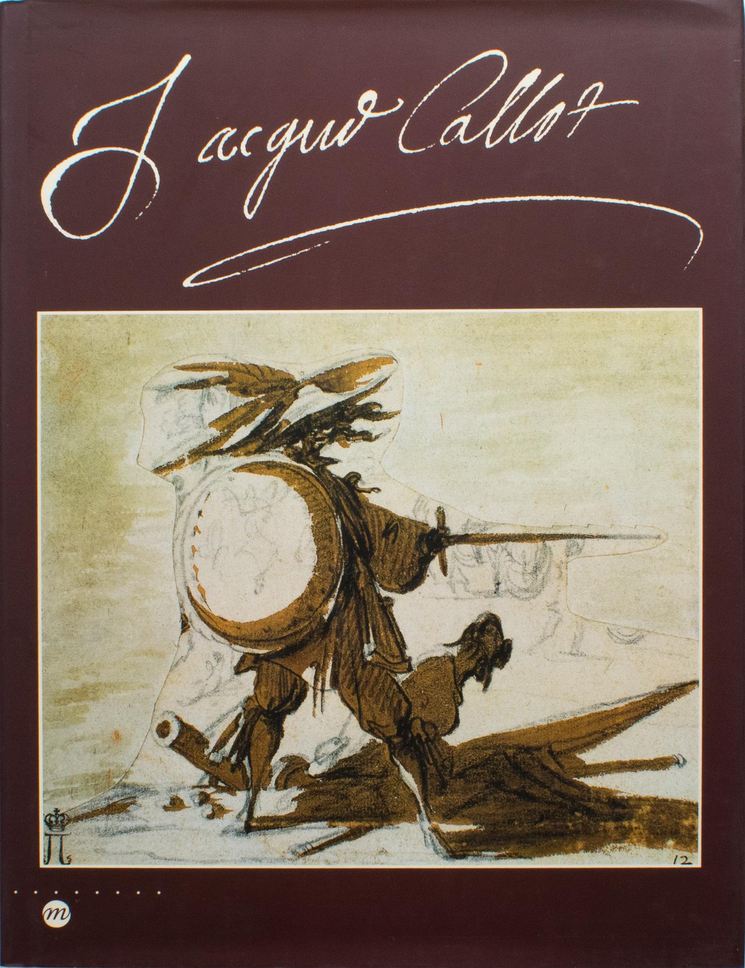 Médiéval Jacques Callot 1592 - 1635, French Book by Paulette Choné, 1992 en vente