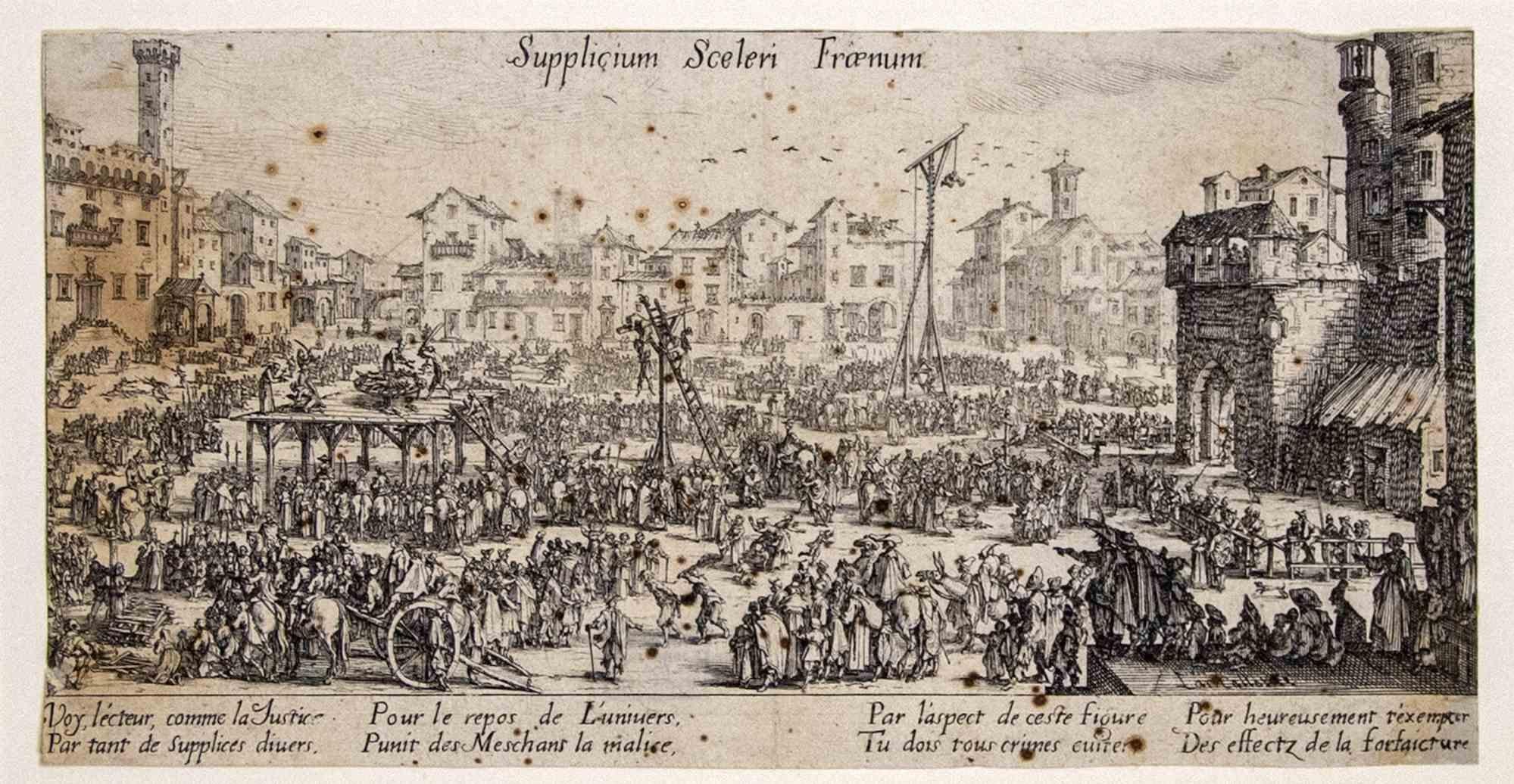 Supplicium sceleri Fraenum - Original Etching by Jacques Callot - 1624/34