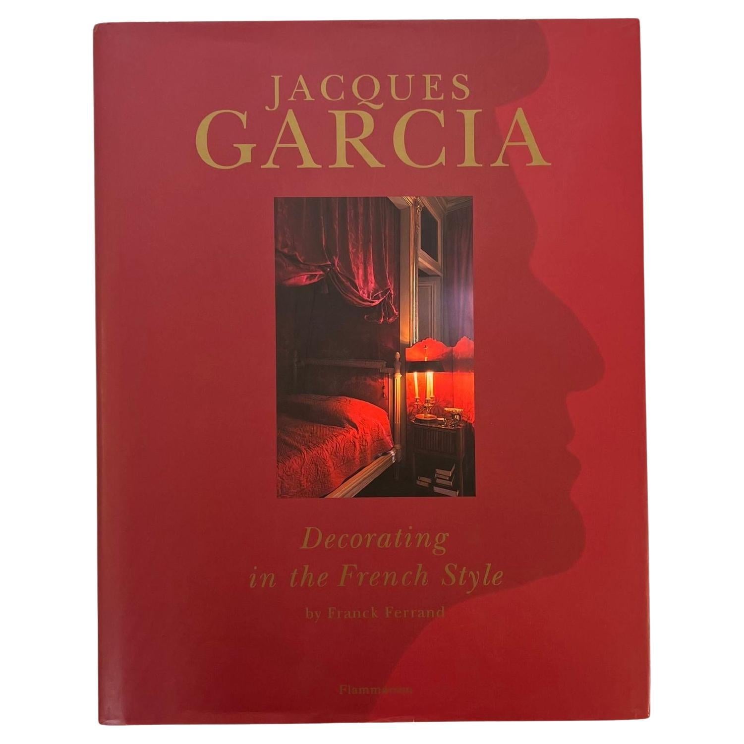 Dekoration im französischen Stil von Jacques Garcia, Buch von Franck Ferrand, 1999