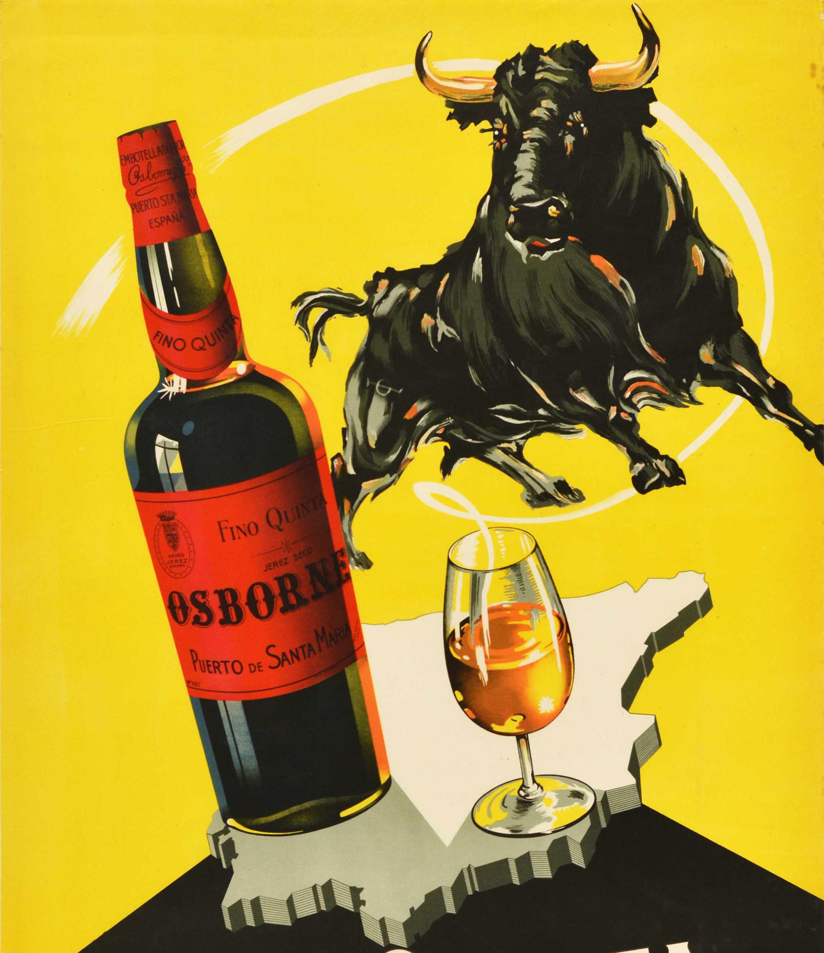 Original Vintage-Getränke-Werbeplakat für Fino Quinta Osborne Puerto de Santa Maria Espana mit einem großen Design, das einen Stier über einer Flasche Wein neben einem Glas auf einem Umriss der Karte von Spanien mit dem Titel Text in fetten