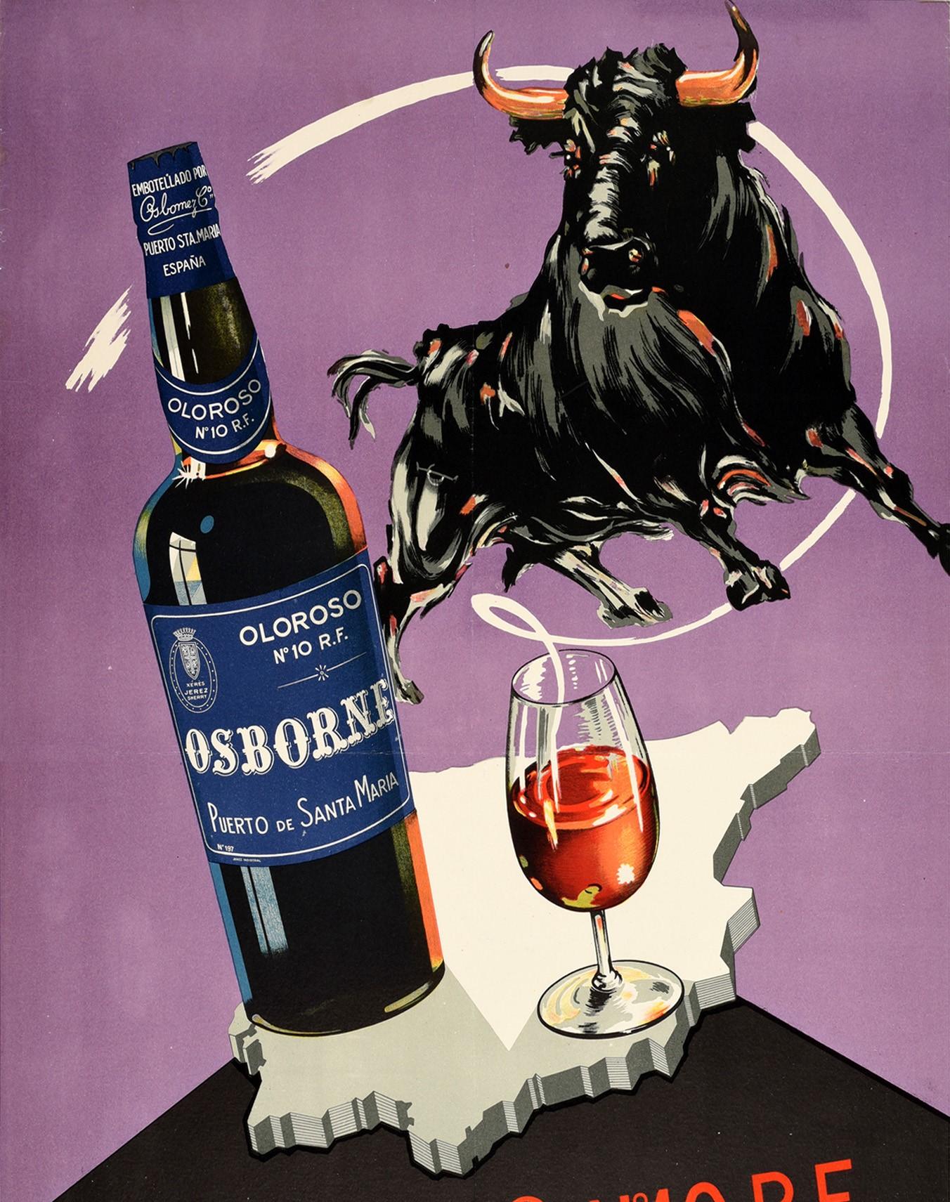 Affiche publicitaire originale et vintage pour la boisson Oloroso No.10 R.F. Osborne Sherry / Xeres / Jerez Puerto de Santa Maria Espana, avec un grand dessin représentant un taureau au-dessus d'une bouteille de vin de xérès fabriqué à partir de