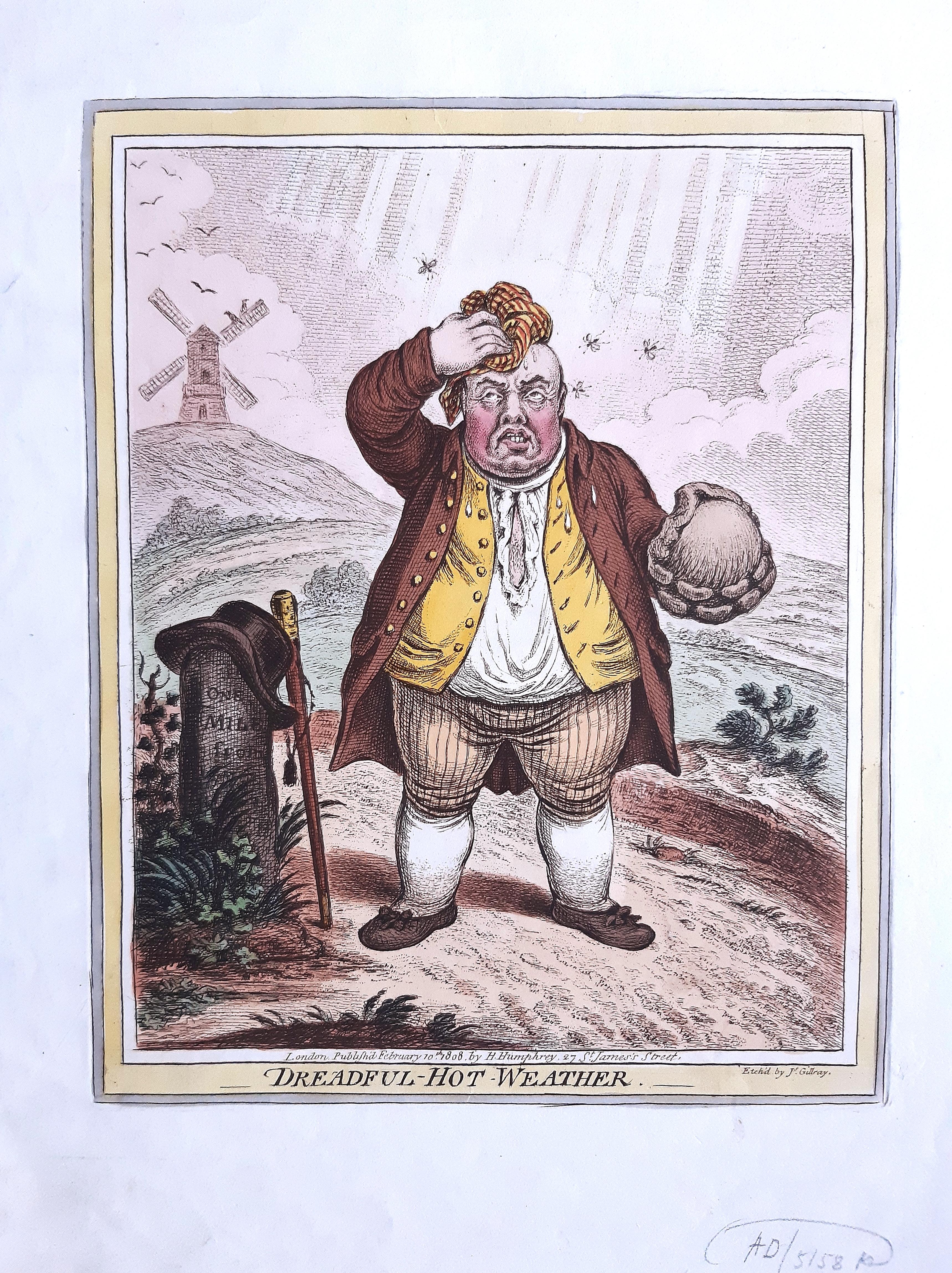 Delicious Weather is an original series of 5 hand-coloured etchings realized by James Gillray in 1808, these etching title are: Delicious weather, Sad sloppy weather,  Dreadful hot weather, Windy weather,  Raw weather,  edition  H. Humphrey,
