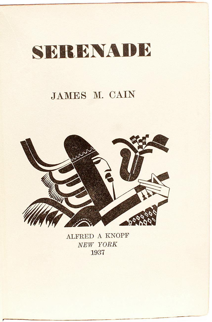 Mid-20th Century James M. CAIN. Serenade. FIRST EDITION - PRESENTATION COPY - 1937 For Sale