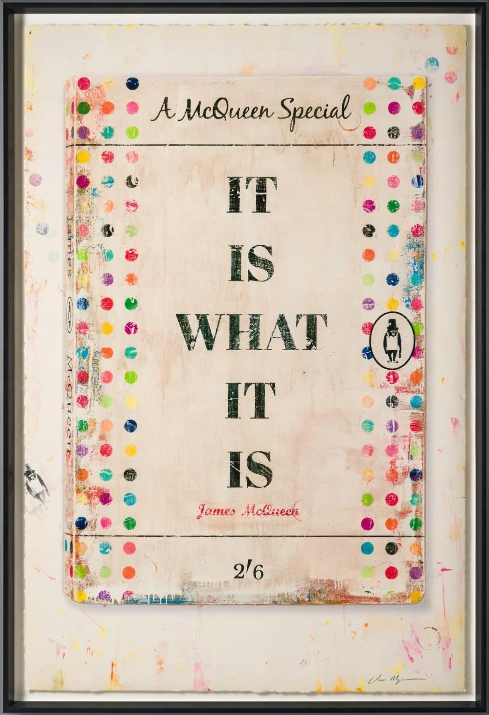 James McQueen Figurative Print - It Is What It Is