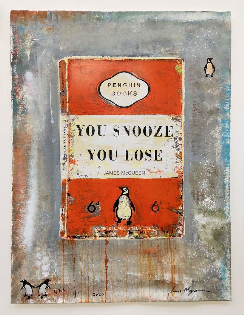 You Snooze You Lose - Mixed Media Art by James McQueen