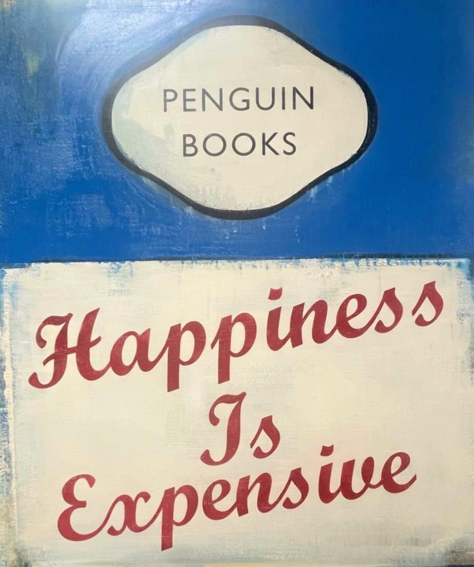 happiness is expensive art