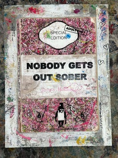 Nobody Gets Out Sober - Unique James McQueen Artwork - Fine Art Book Print