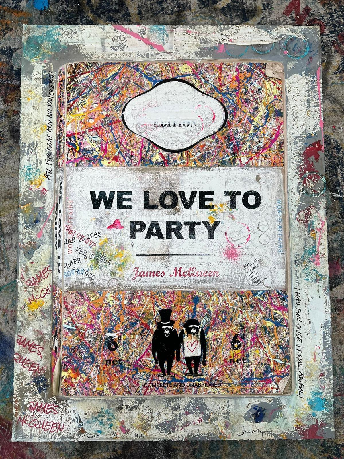 James McQueen, We Like To Party, 2025

Mixed Media, Hand Finished

68.6 x 94 cm - 27 x 37 in

Hand Signed and Hand Finished by the Artwork. 

This work is complete with handwritten quotes, doodles and additions from the artist. This work represents