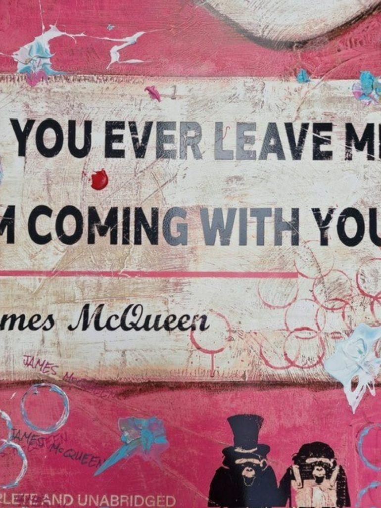 Se mai mi lascerai, verrò con te - Print Pop Art di James McQueen