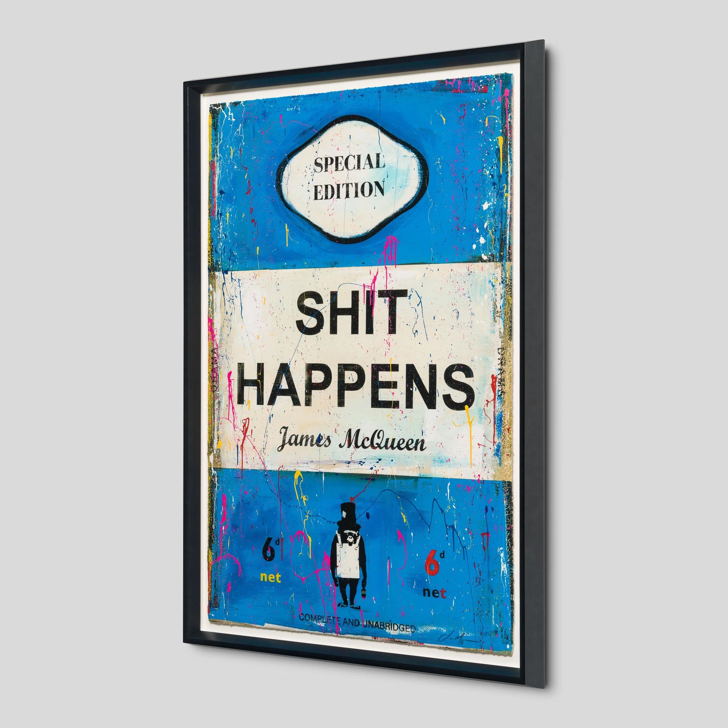 Shit Happens – Print von James McQueen