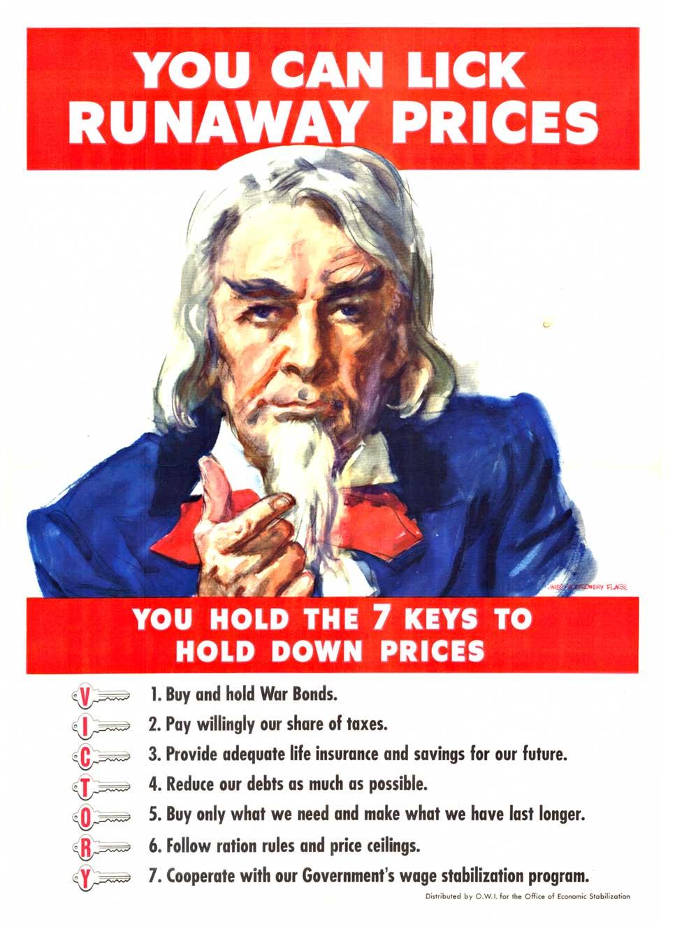 James Montgomery Flagg Portrait Print - Original "You Can Lick Runaway Prices, You Hol The 7 Kesys to Hold Down Prices" 