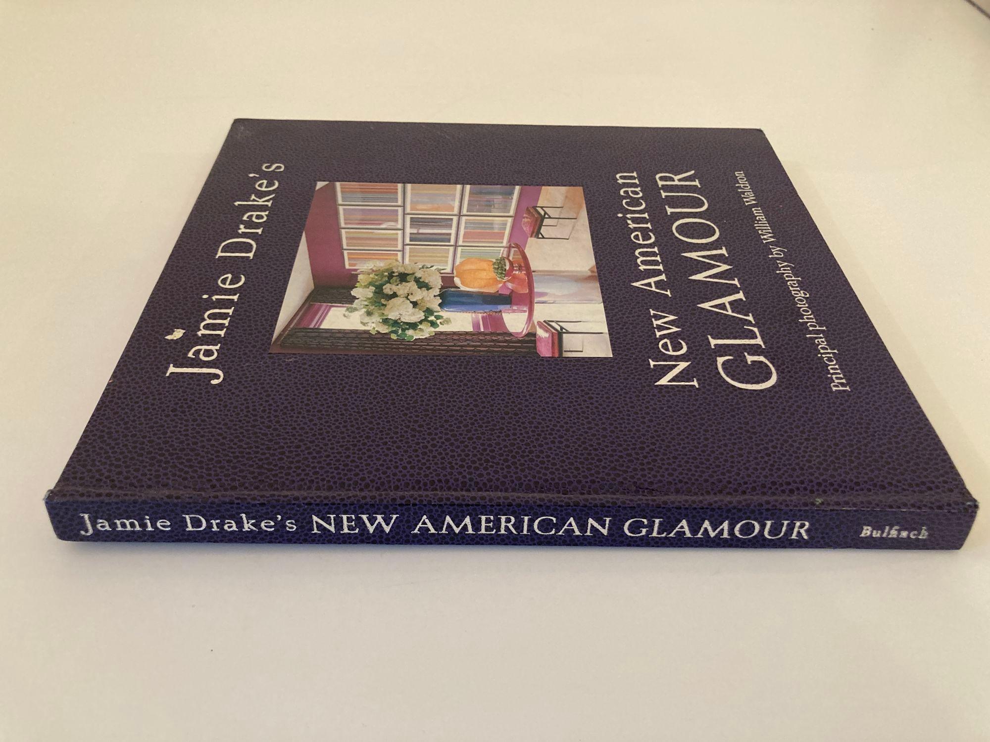 Classique américain Jamie Drake - « New American Glamour », première édition à couverture rigide en vente