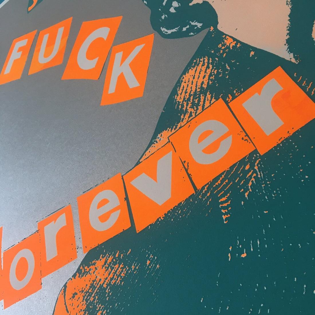 Jamie Reid, Fuck Forever Screen Print (silver) 1997 For Sale 1