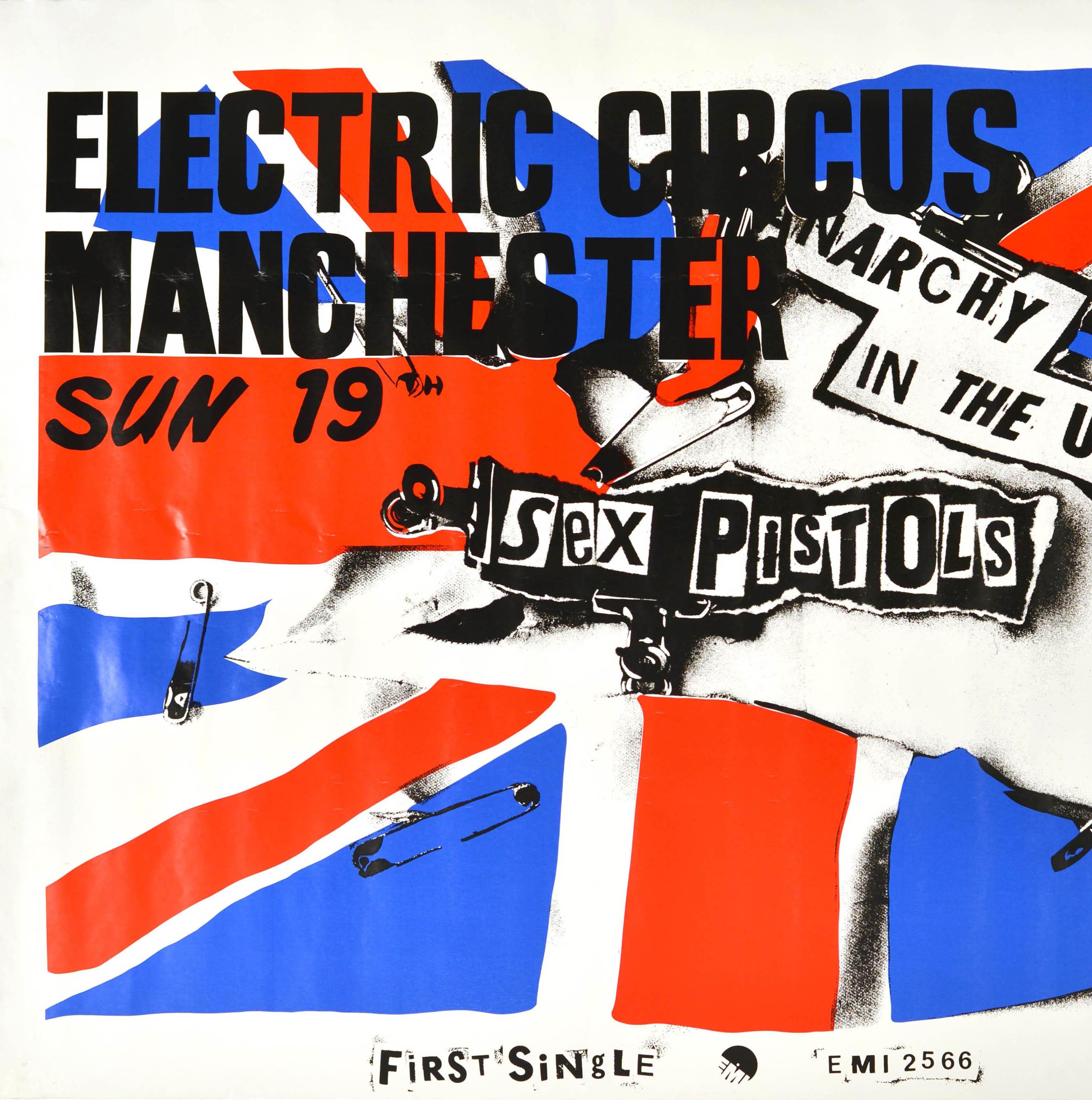 Affiche publicitaire originale de concert - Sex Pistols Anarchy In The UK Electric Circus Manchester Sunday 19th First Single - comportant un dessin dynamique de l'artiste anglais Jamie Reid (né en 1947) représentant un drapeau Union Jack du