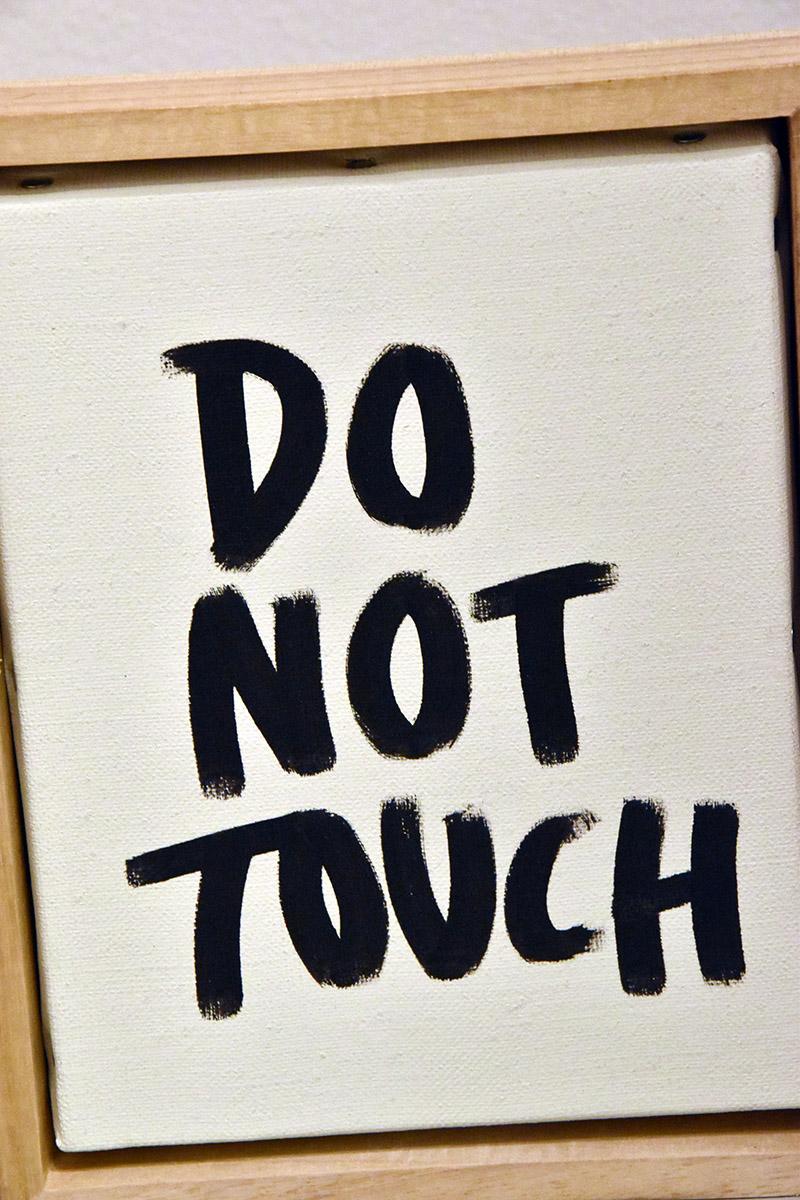 Do Not Touch For Sale 1
