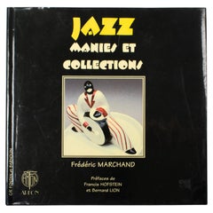 Jazz Mania and Collection, French Book by Frédéric Marchand, 1997