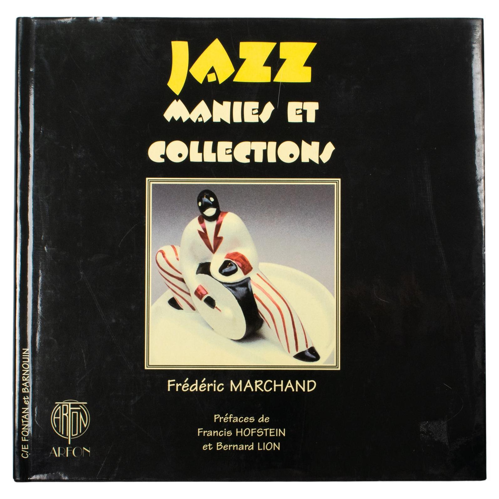 Jazz Mania and Collection, French Book by Frédéric Marchand, 1997 For Sale