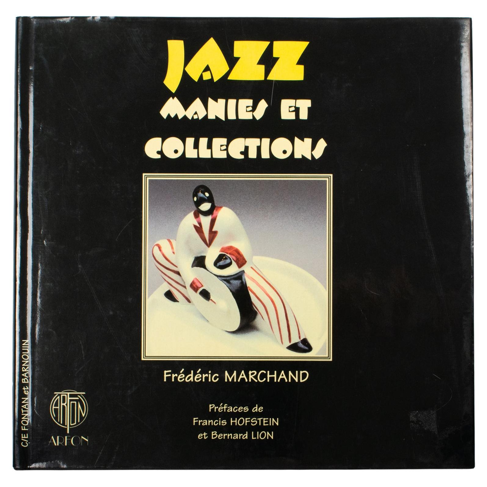 Jazz Mania and Collection, French Book by Frédéric Marchand, 1997