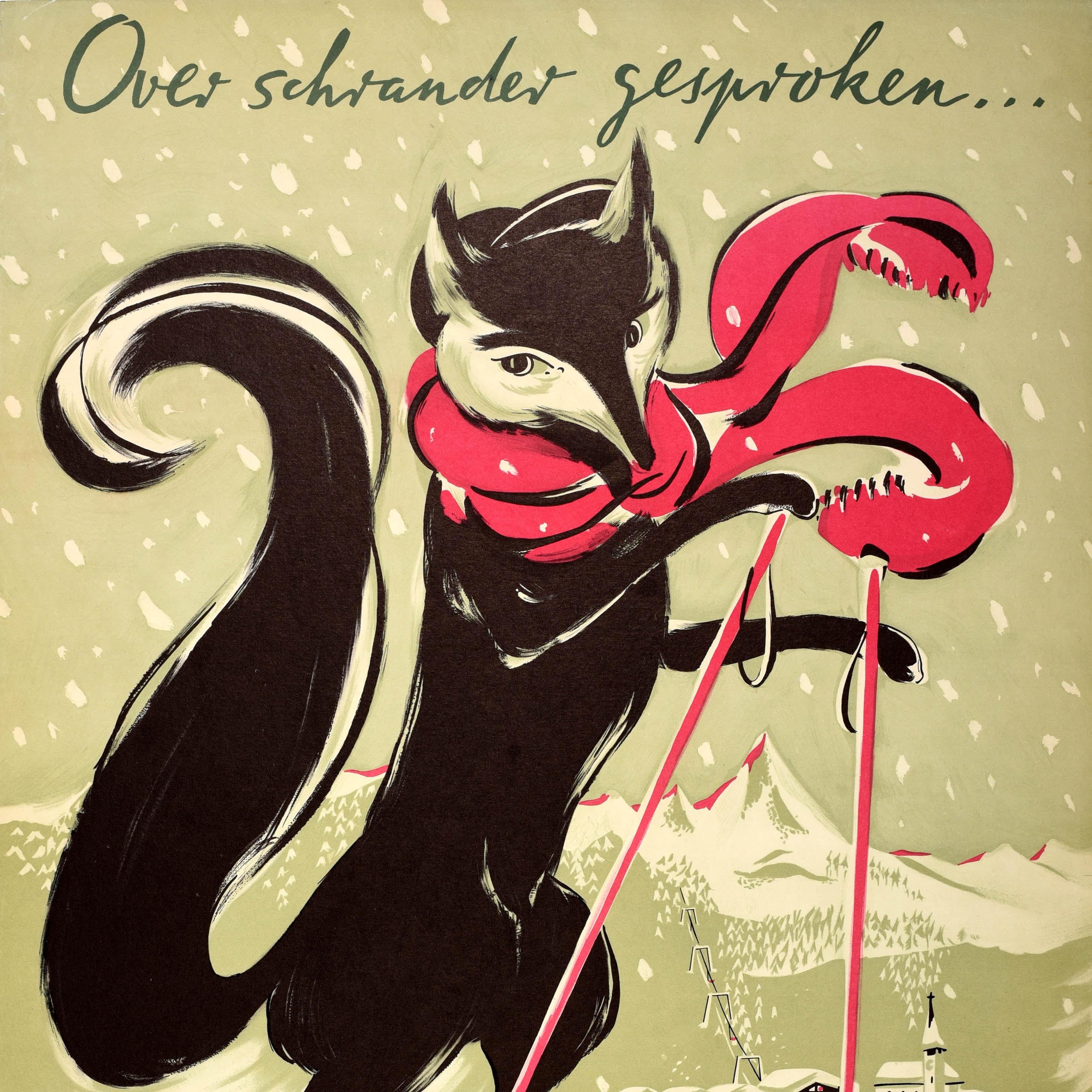 Original vintage Swiss ski travel poster - Be smart like me ... Spend your winter holidays in Valais Switzerland / Over schrander gesproken ... hij koos het Wallis Zwitserland - featuring a fox wearing a pink scarf and holding pink ski poles,