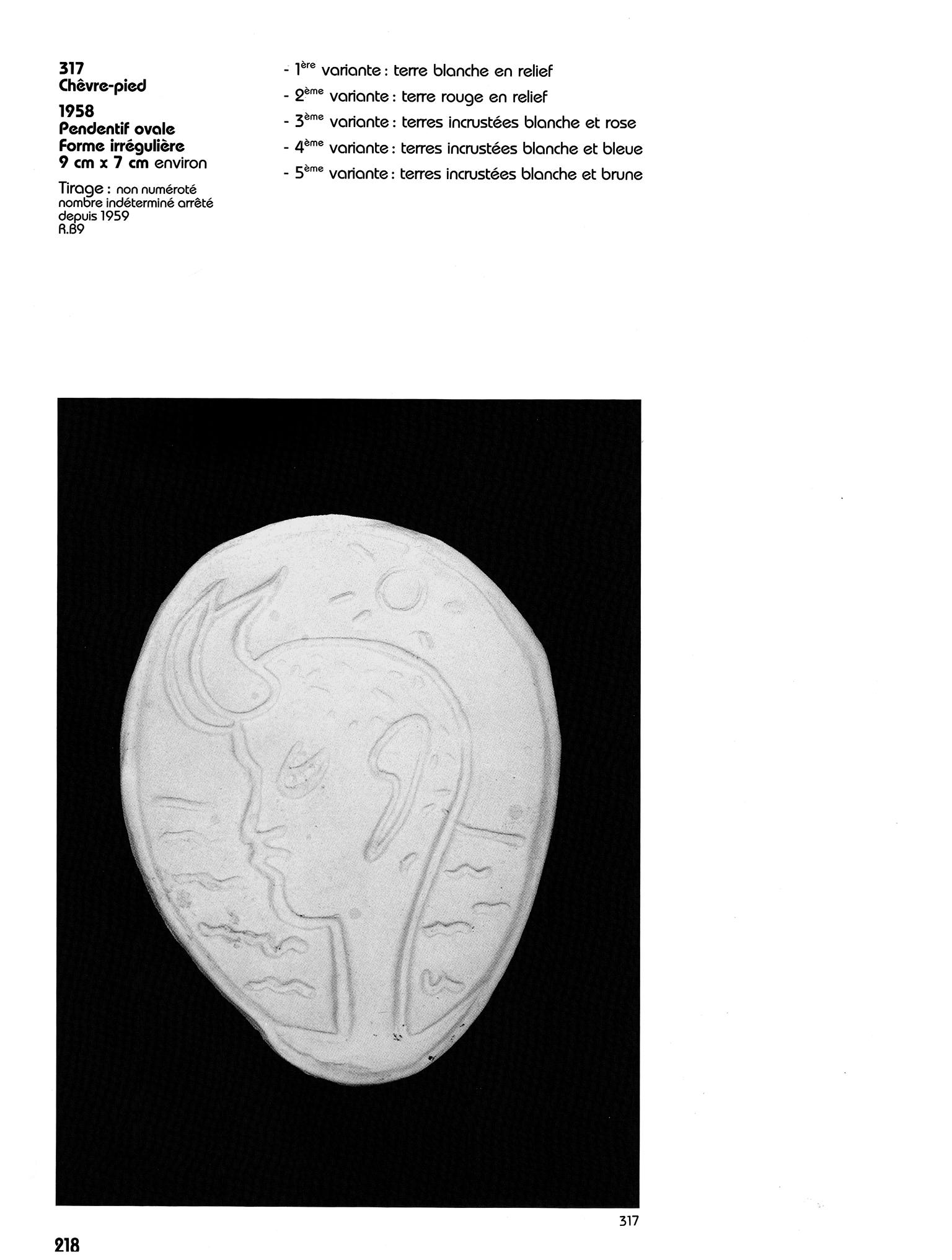 Jean Cocteau (1889-1963)
céramiques originales de Jean Cocteau .
Pendentifs :
