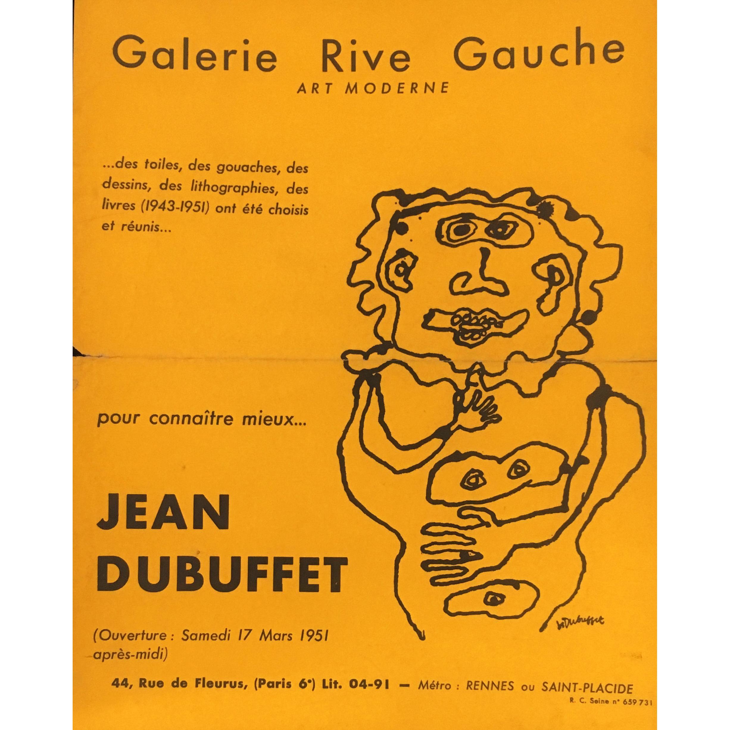 Original Jean Dubuffet 1951 announcement flyer for the exhibition:
Pour connaître mieux Jean Dubuffet (rétrospective 1943-1951); Galerie Rive Gauche, Paris, France (1951)

Well-suited for framing. A very good example of this fragile and most rare