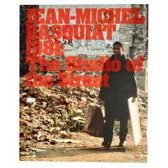 Jean-Michel Basquiat: 1981. The Studio of the Street (exhibition catalog)