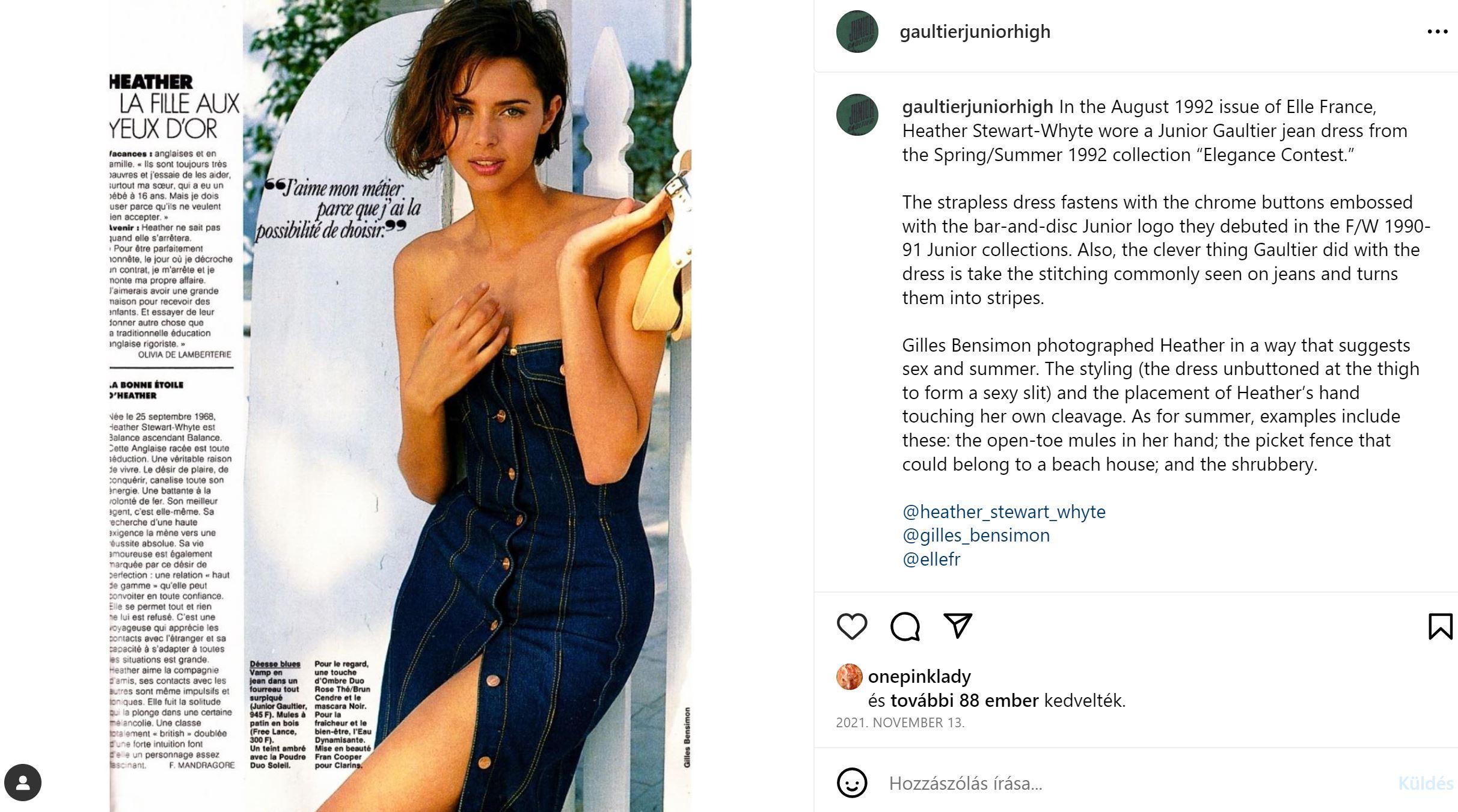 In the August 1992 issue of Elle France, Heather Stewart-Whyte wore a Junior Gaultier jean dress from the Spring/Summer 1992 collection “Elegance Contest.”

The strapless dress fastens with the chrome buttons embossed with the bar-and-disc Junior