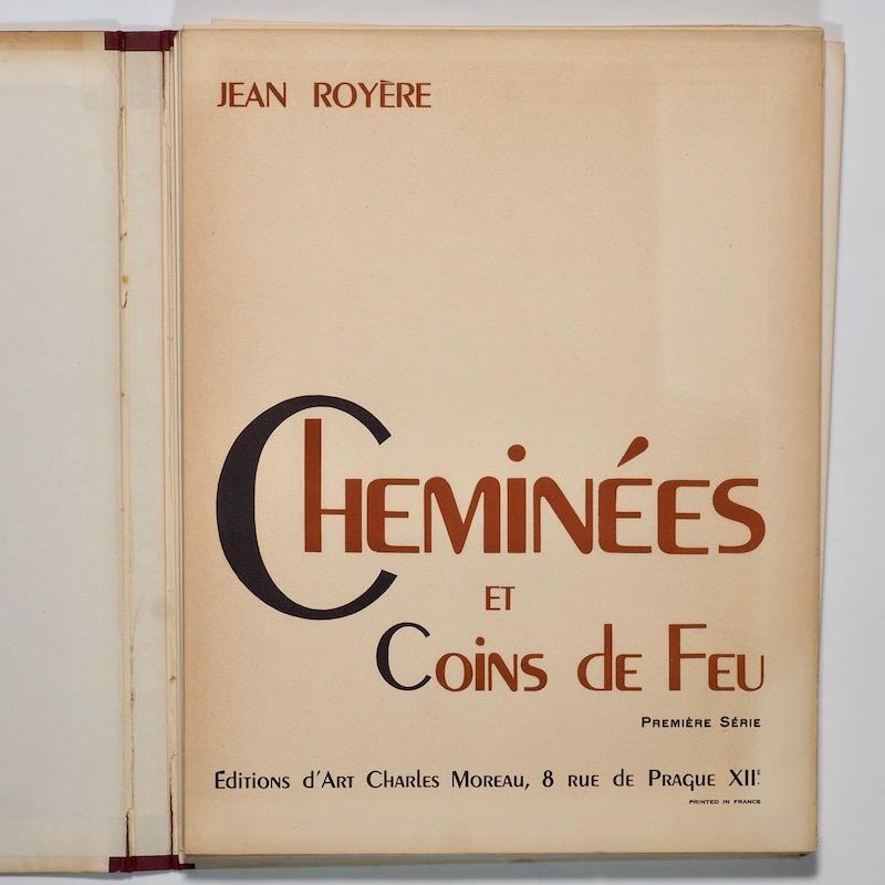 Jean Royère

Cheminees et Coins de Feu

Edition d'Art Charles Moreau, Paris 1950. First Edition. Illustrated paper covered boards with cloth spine. Folio with a suite 42 of loose photographic plates as issued in portfolio. with cloth spine. 42