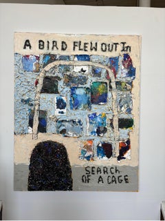 A  Bird Flew Out In Search of a Cage
