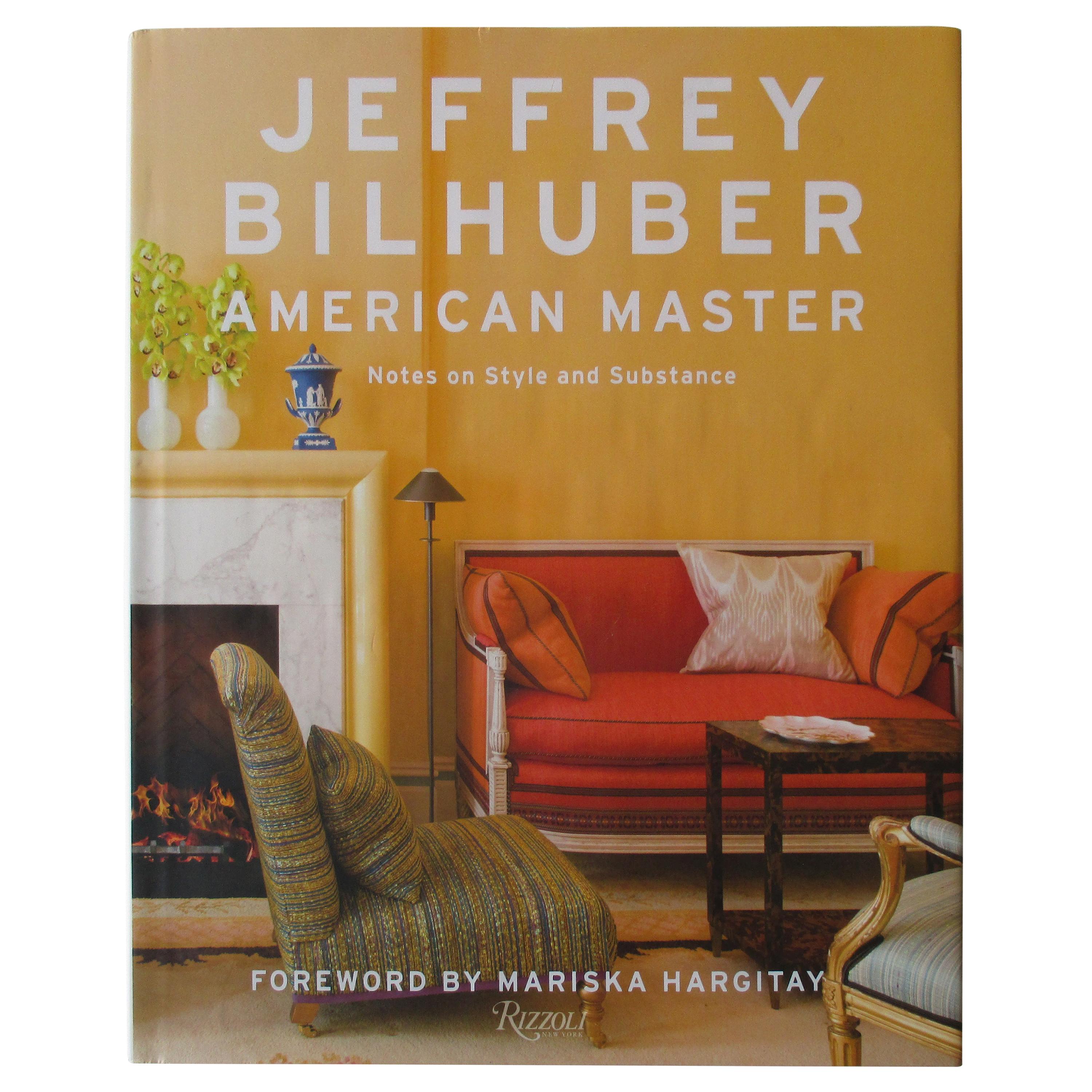 Jeffrey Bilhuber American Master Hardcover Book