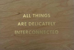 All Things Are Delicately Connected - Gold (Truism Series) By Jenny Holzer