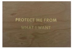 Jenny Holzer, Protect Me From What I Want (Gold), 2000
